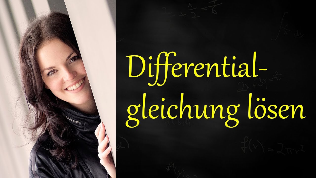 Differentialgleichung lösen – Beispiel durch Trennung der Variablen