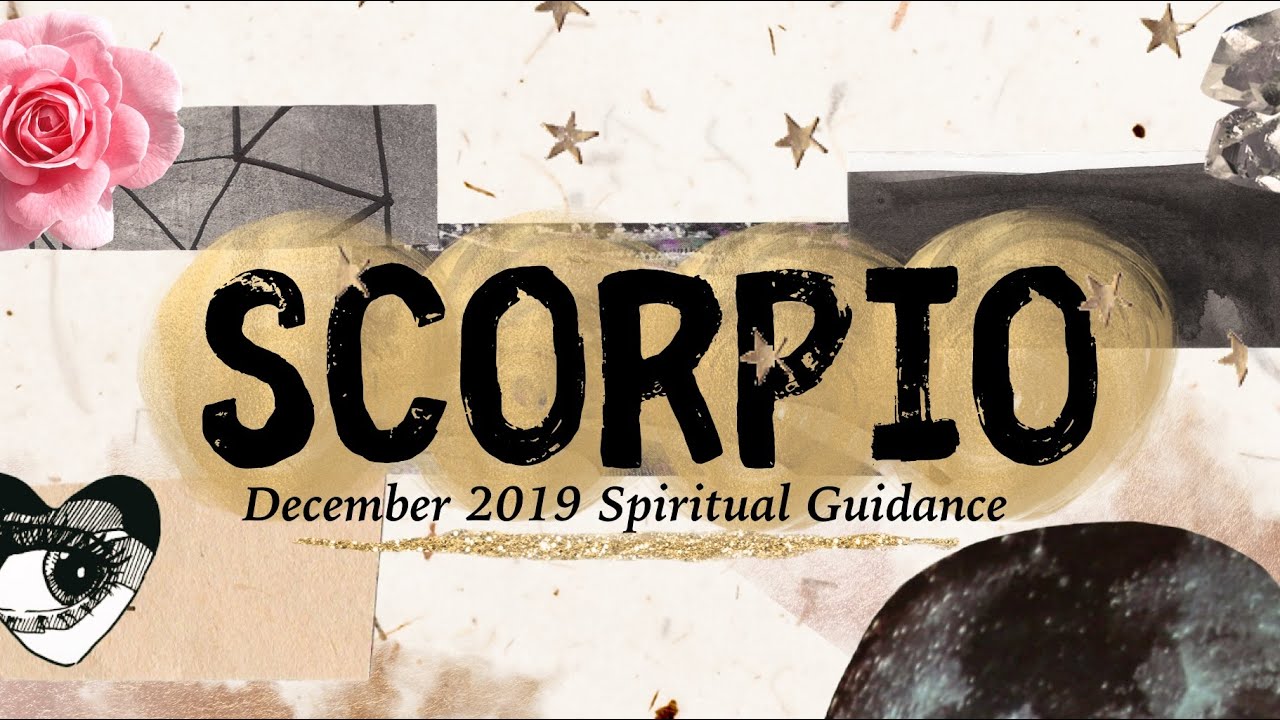 Scorpio December 2019 🔮👁 - Clearing The Air ( The Stress Melts Away )