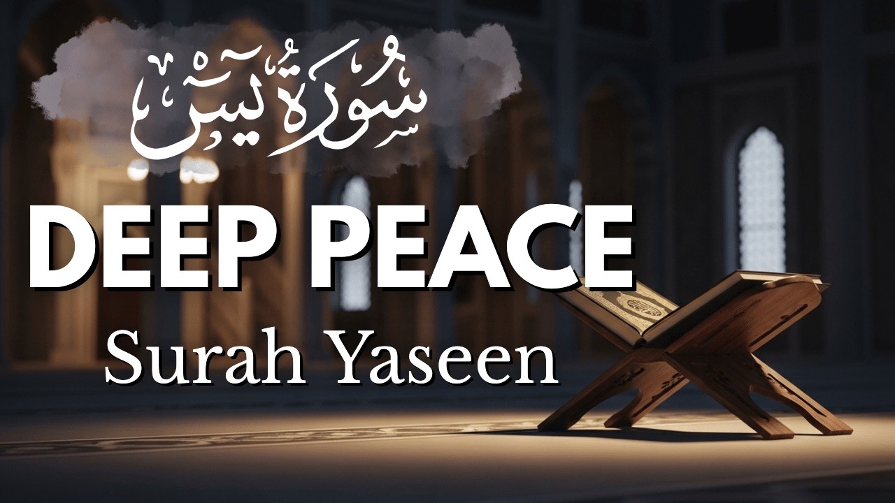 Surah Yaseen Recitation Deep Peace Night Prayer Calm Soul