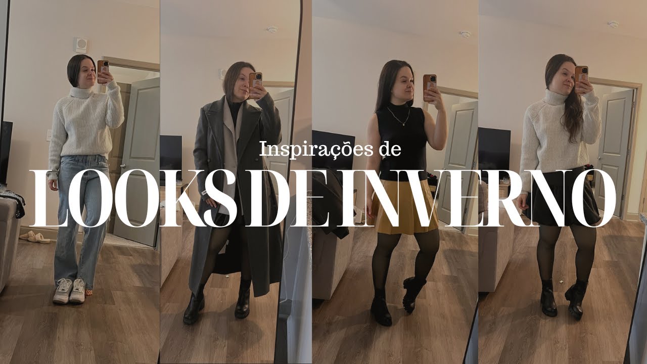 Inspirações de looks para o inverno | Guarda roupas cápsula