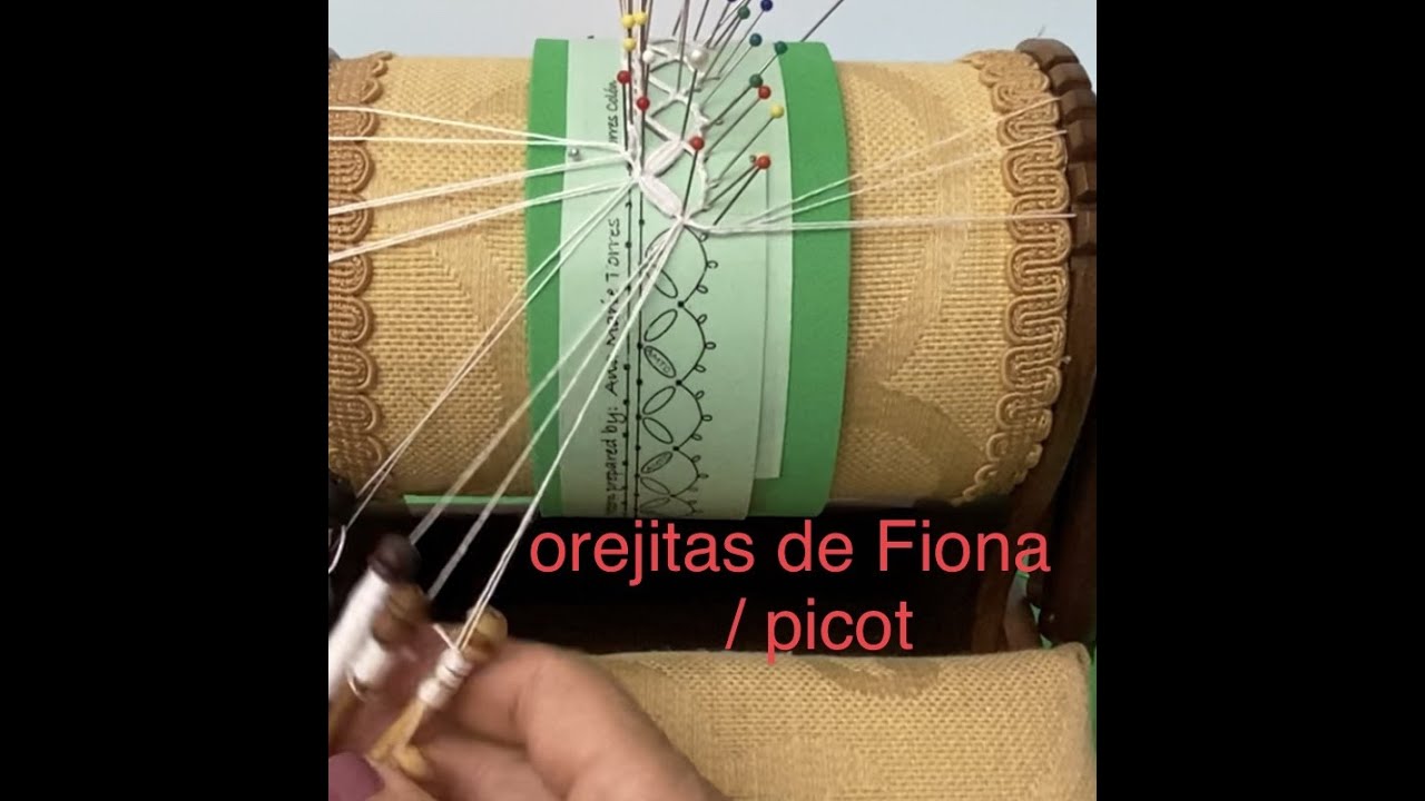 Bobbin Lace-Mundillo-Bolillos-Lesson 17: picot / orejitas de Fiona!