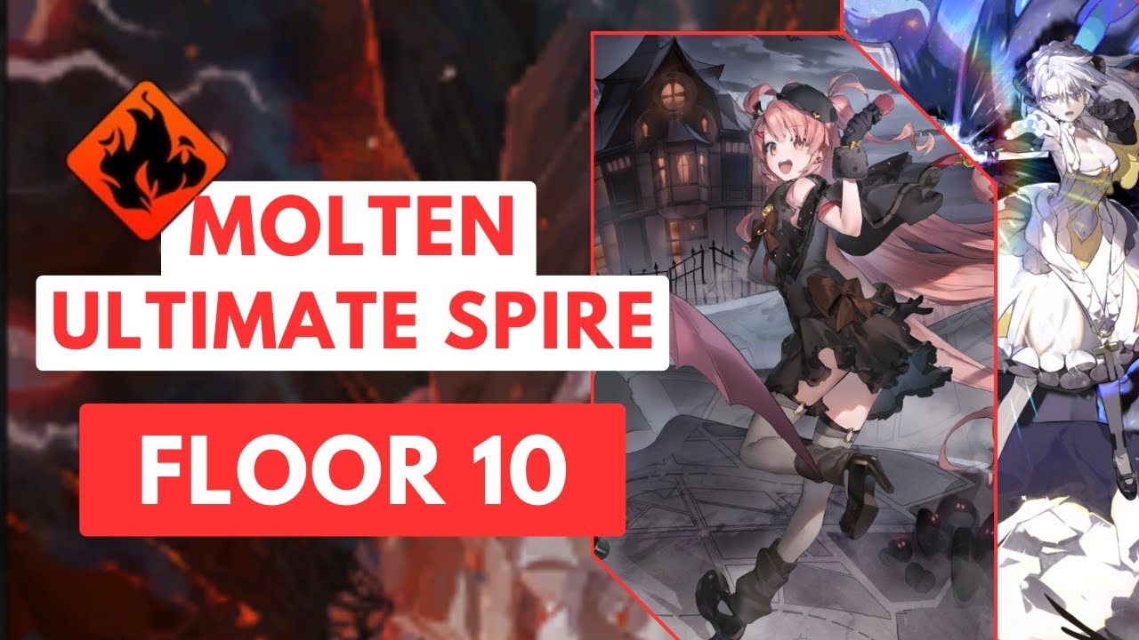 Ultimate Molten Spire 10 - Lilica Power!