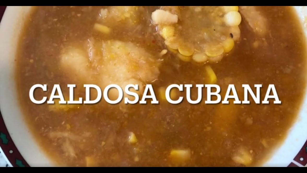 Caldosa Cubana, La Cocina de Aya, Comida Cubana.