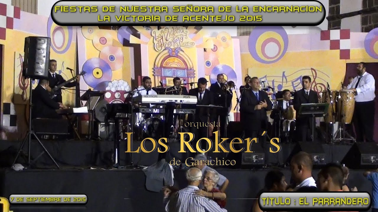 ORQUESTA LOS ROKER S DE GARACHICO   El Parrandero