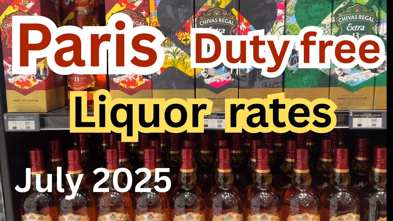 Paris Duty free Liquor rates 2025