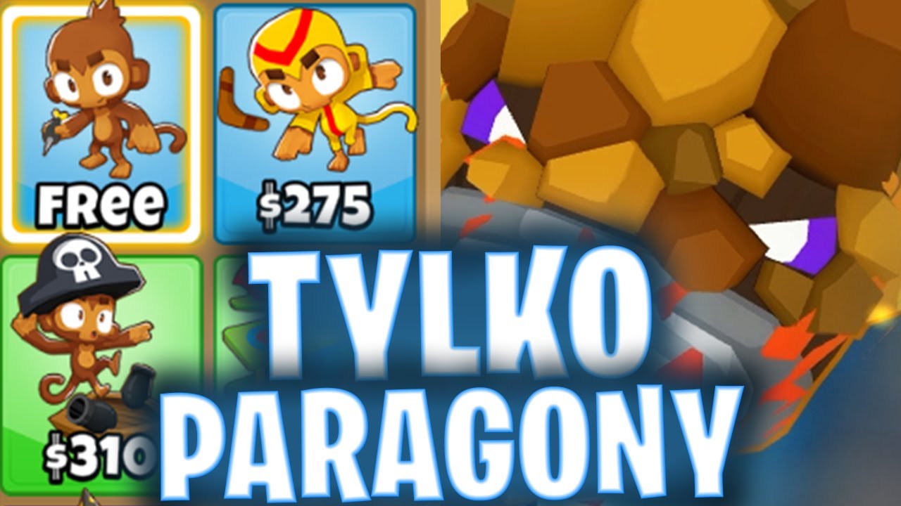 BOSS ale SĄ TYLKO PARAGONOWE JEDNOSTKI! 😩 w Bloons TD6 Polska