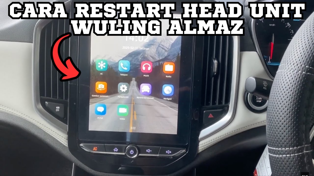 CARA RESET WULING ALMAZ RS HEAD UNIT | CARA RESTART HEAD UNIT WULING ALMAZ