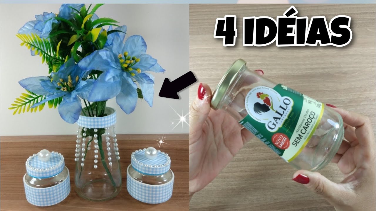 4 IDÉIAS BRILHANTES COM POTES DE VIDRO ❤️ DIY / ARTESANATO ✂️🎨