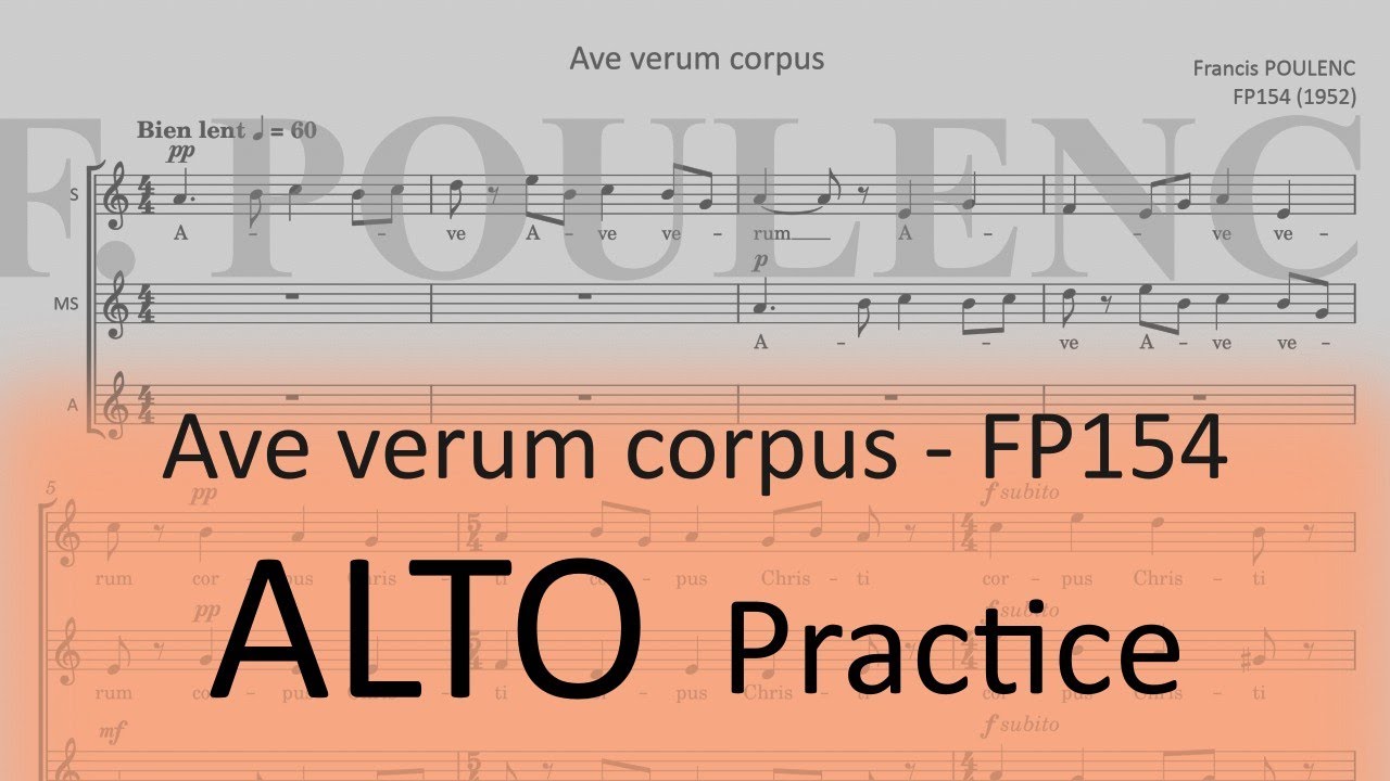 Poulenc / Ave verum corpus, FP 154 - Alto practice