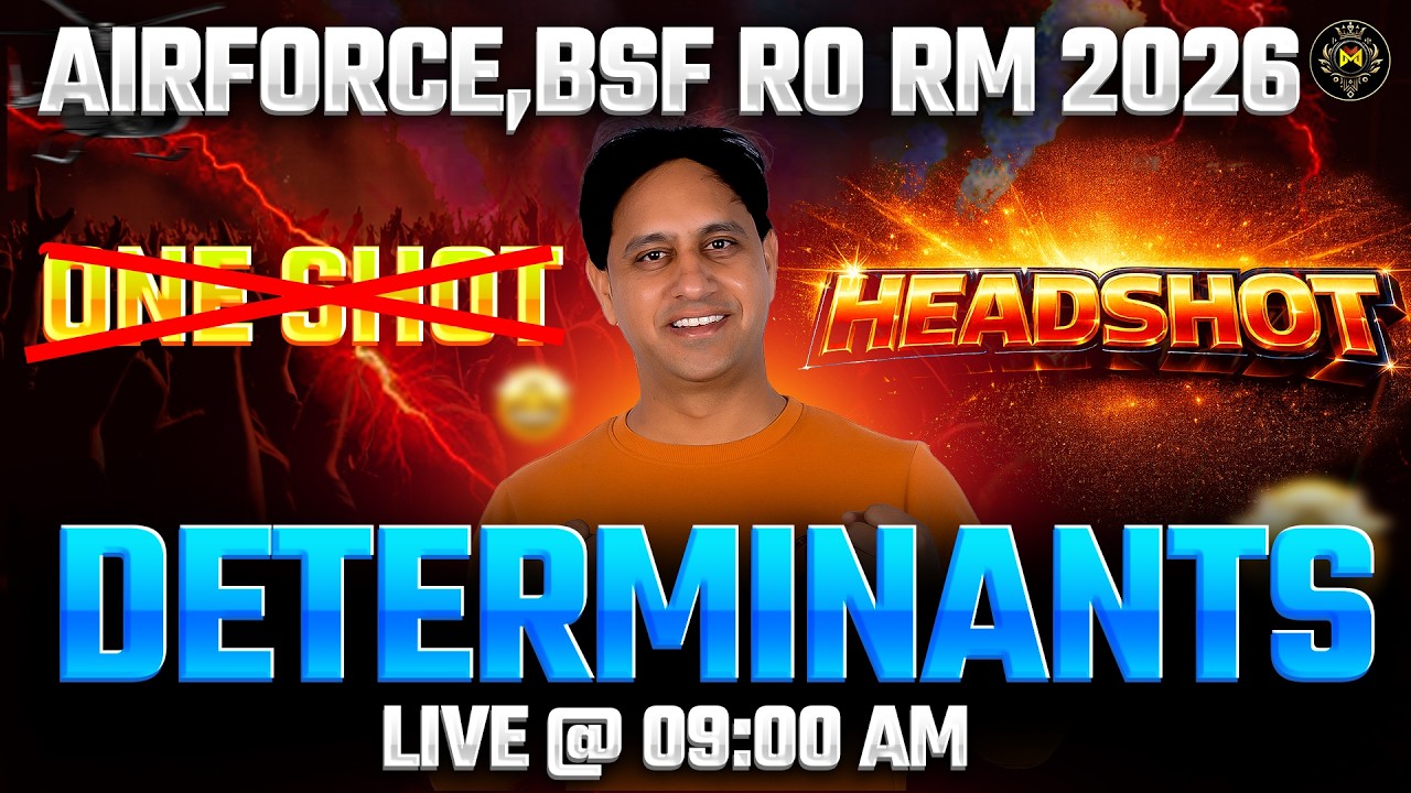 Airforce, BSF RO RM 2026 Determinants | One Shot Live Class | Headshot Strategy