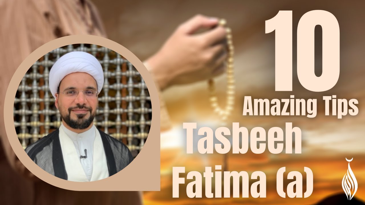 10 Amazing Tips: Tasbeeh Fatima Zahra (a)