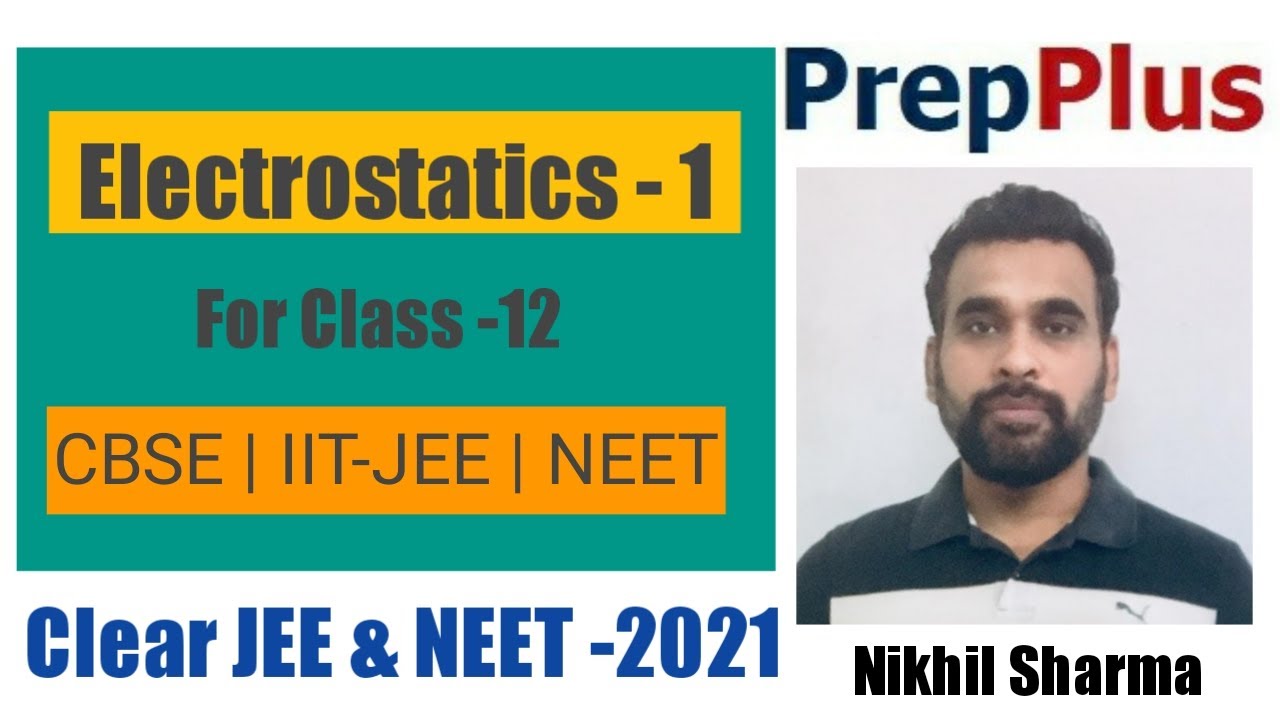 Electrostatics |   Class 12  Chapter 1   |  Property of Charge |  Quantisation of Charge