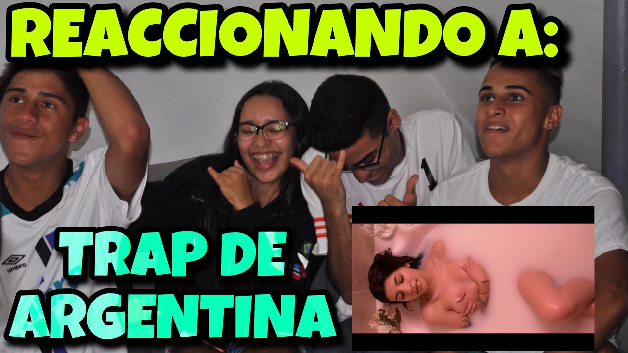 REACCIONANDO AL TRAP DE ARGENTINA | SuperNovas