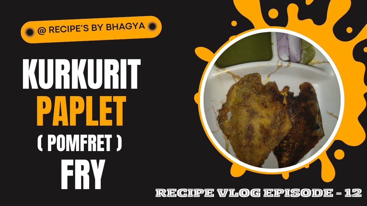 #recipeoftheday #vlog  EPISODE - 12 - PAPLET (POMFRET) FRY