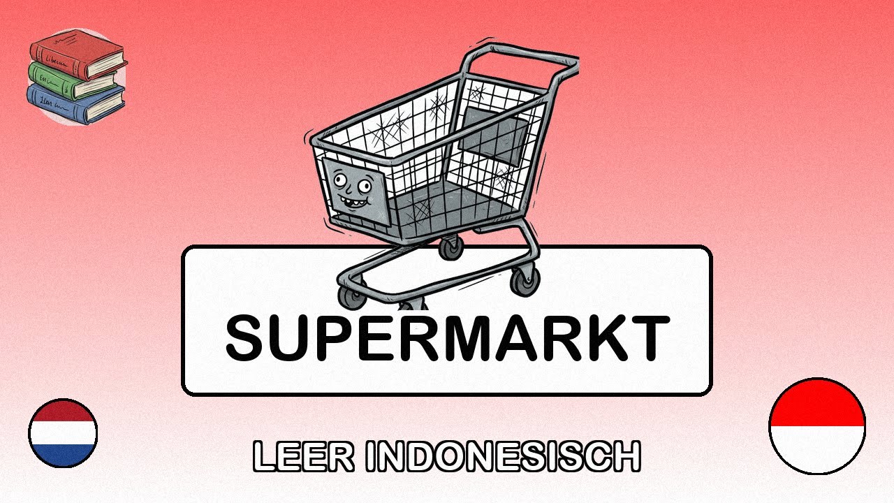 🇳🇱→🇮🇩 Leer Indonesisch - Boodschappen doen