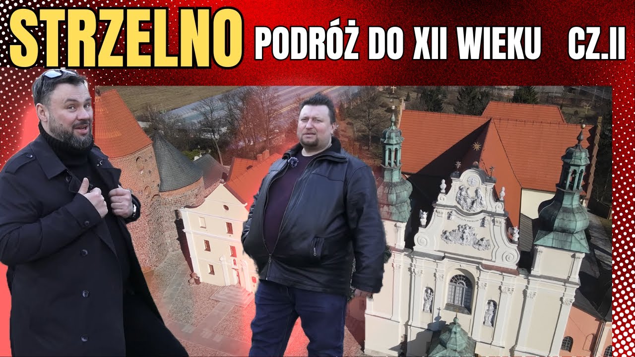 Strzelno, czyli podr&oacute;ż do XII wieku - cz. II