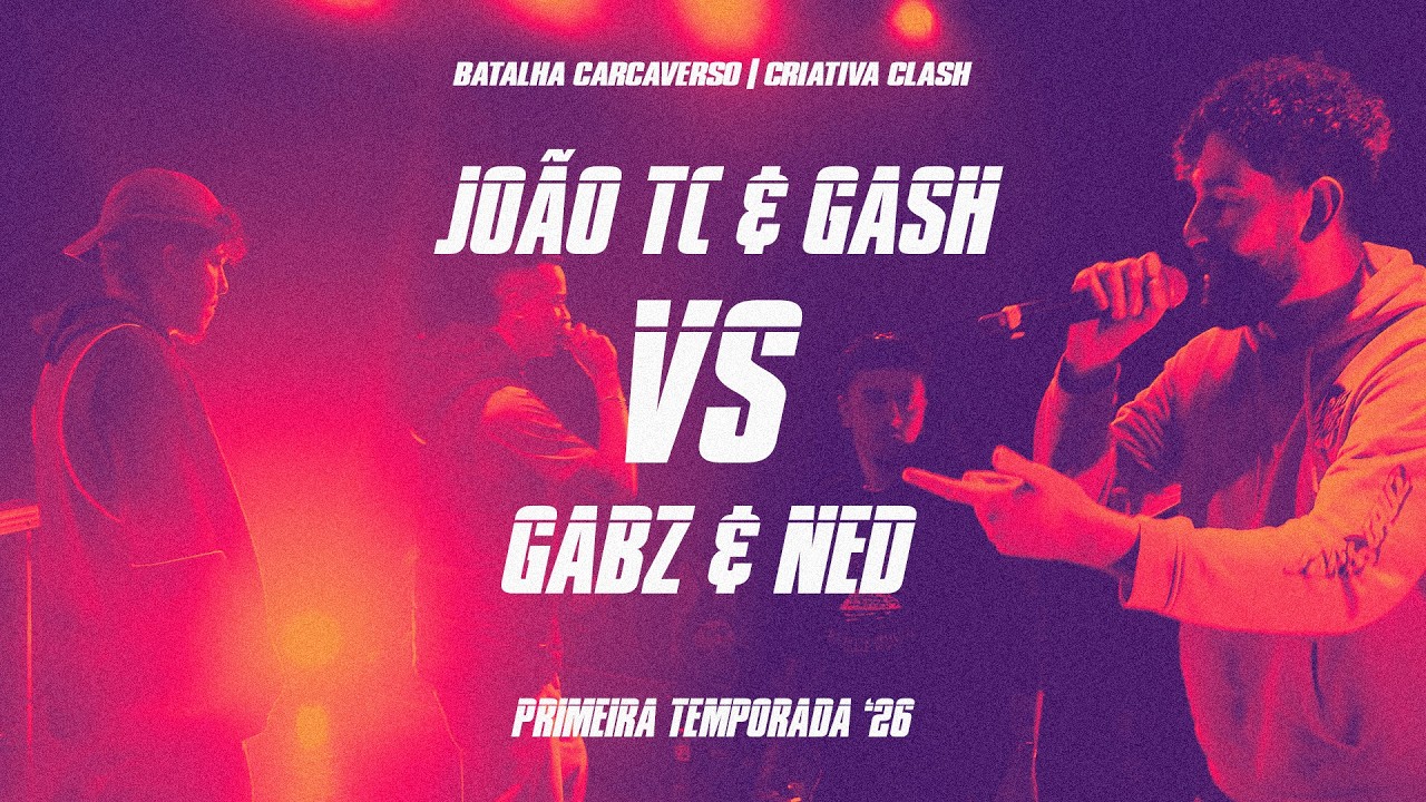Batalha Carcaverso | Criativa Clash | João TC & Gash 🆚 Gabz e Ned [FINAL]
