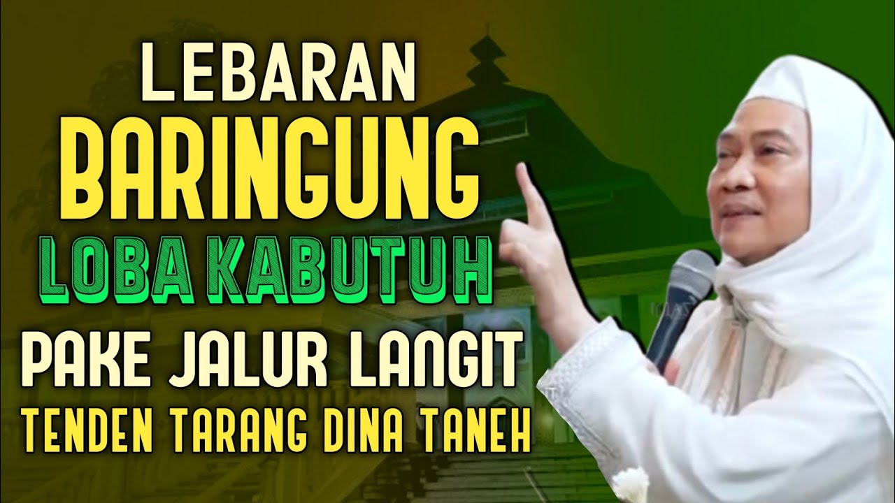 LEBARAN LOBA KABINGUNG | ABUYA UCI TURTUSI
