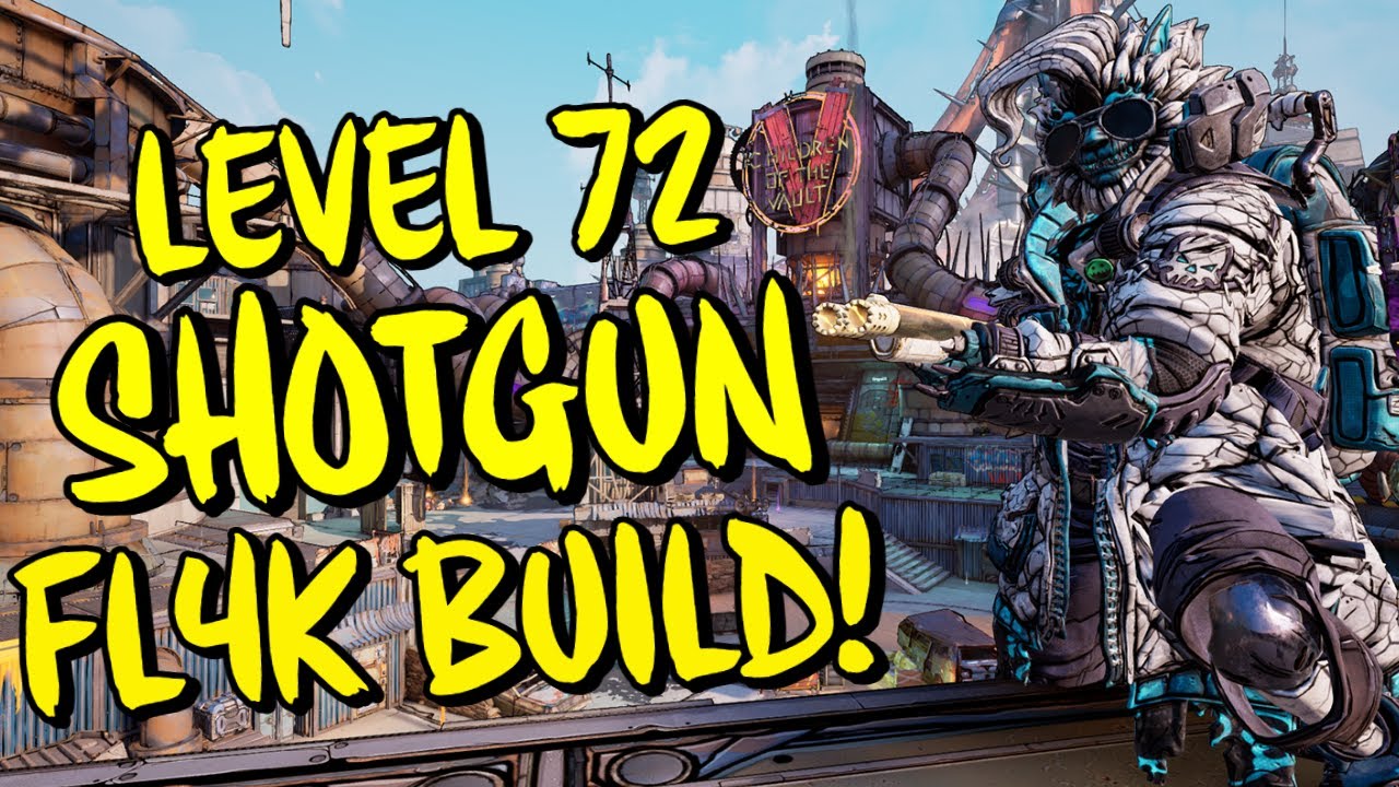 Borderlands 3 Level 72 SHOTGUN FL4K Build (Mayhem 11) Best Shotguns in BL3!