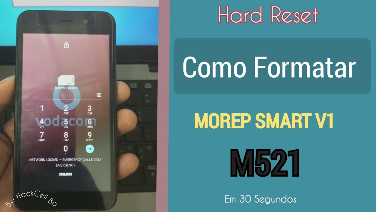 COMO FORMATAR MOREP SMART V1  M521 DA VODACOM SEM USAR PC | HARD RESET MORREP M521