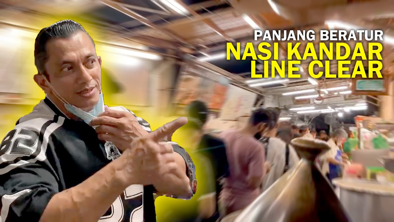 NASI KANDAR LINE CLEAR IN PENANG