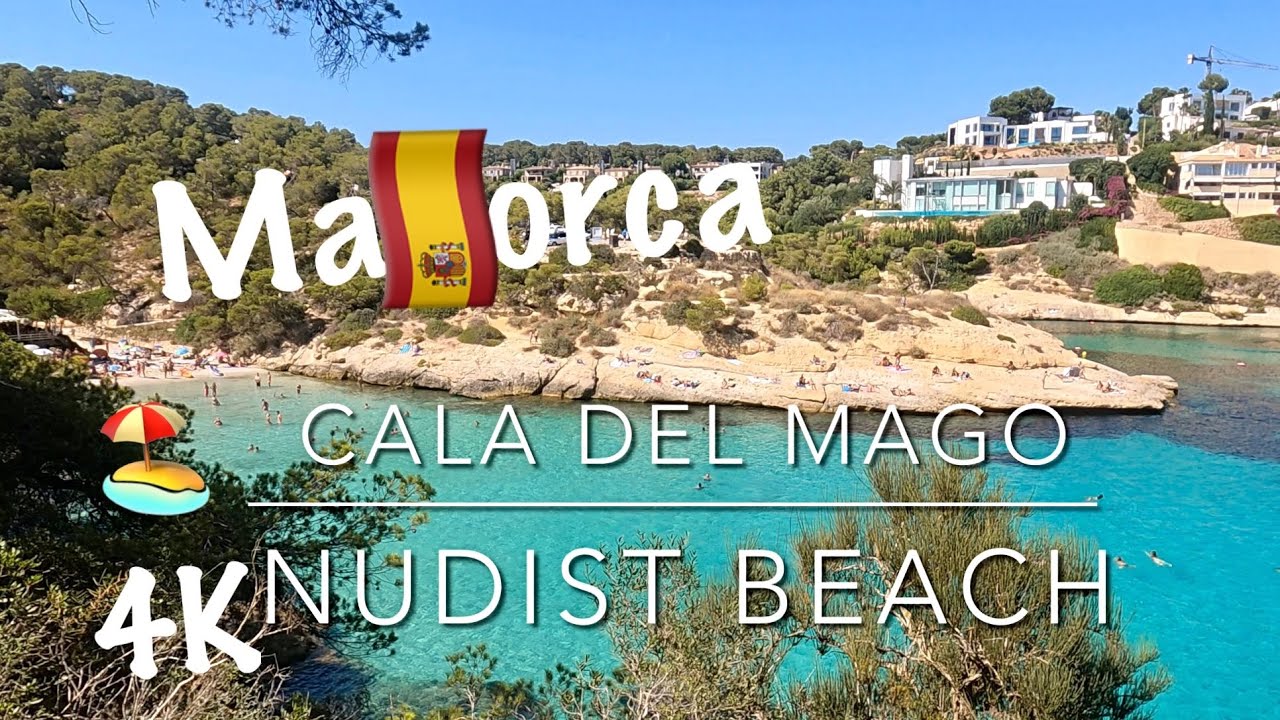 🏖Cala Mago (Nude beach) Portals Vells Mallorca 2022,July📷4K60