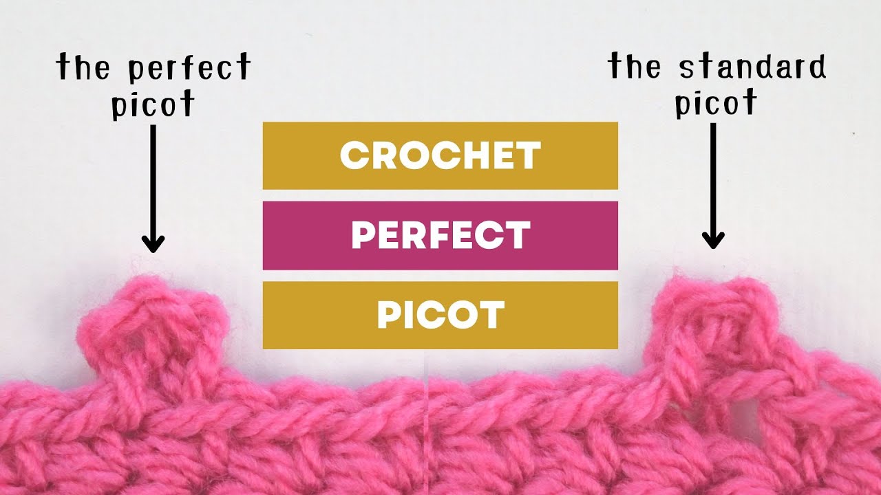 Crochet Picot Stitch Tutorial for Beginners: Learn How to Crochet a Picot Like a Pro!