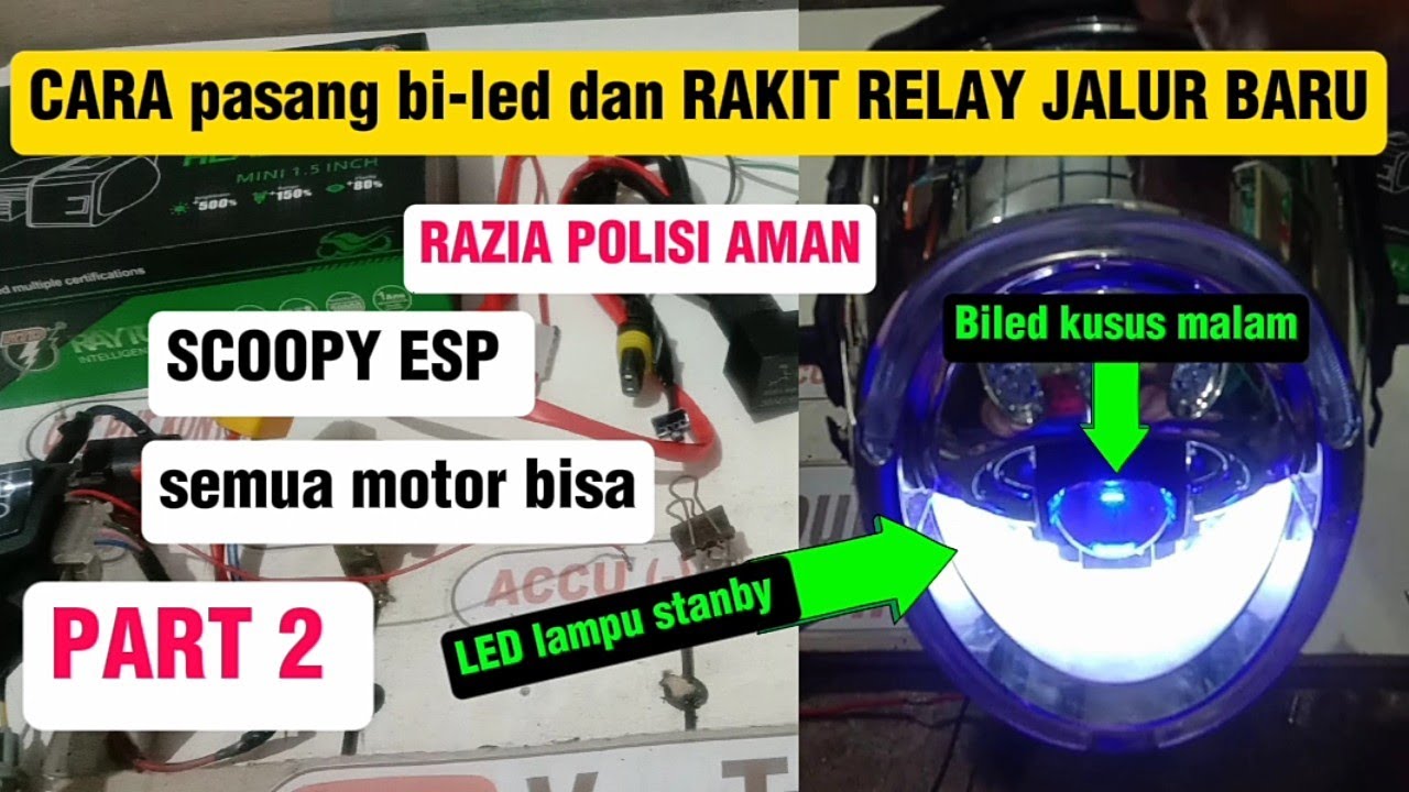 Cara rakit relay dan COAK reflektor lampu biled Scoopy ESP