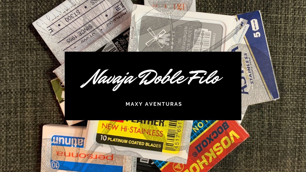 Tipos de Navajas Doble Filo