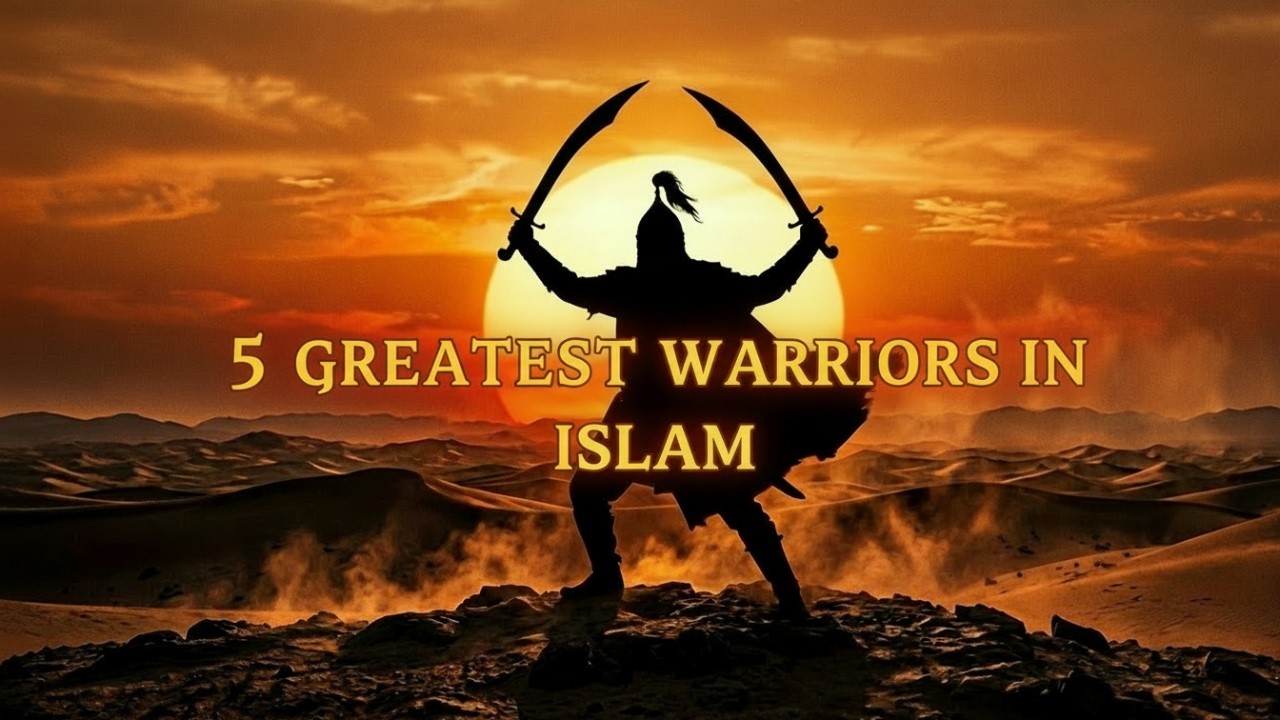 5 Greatest Warriors In Islam- IslamToSleepTo