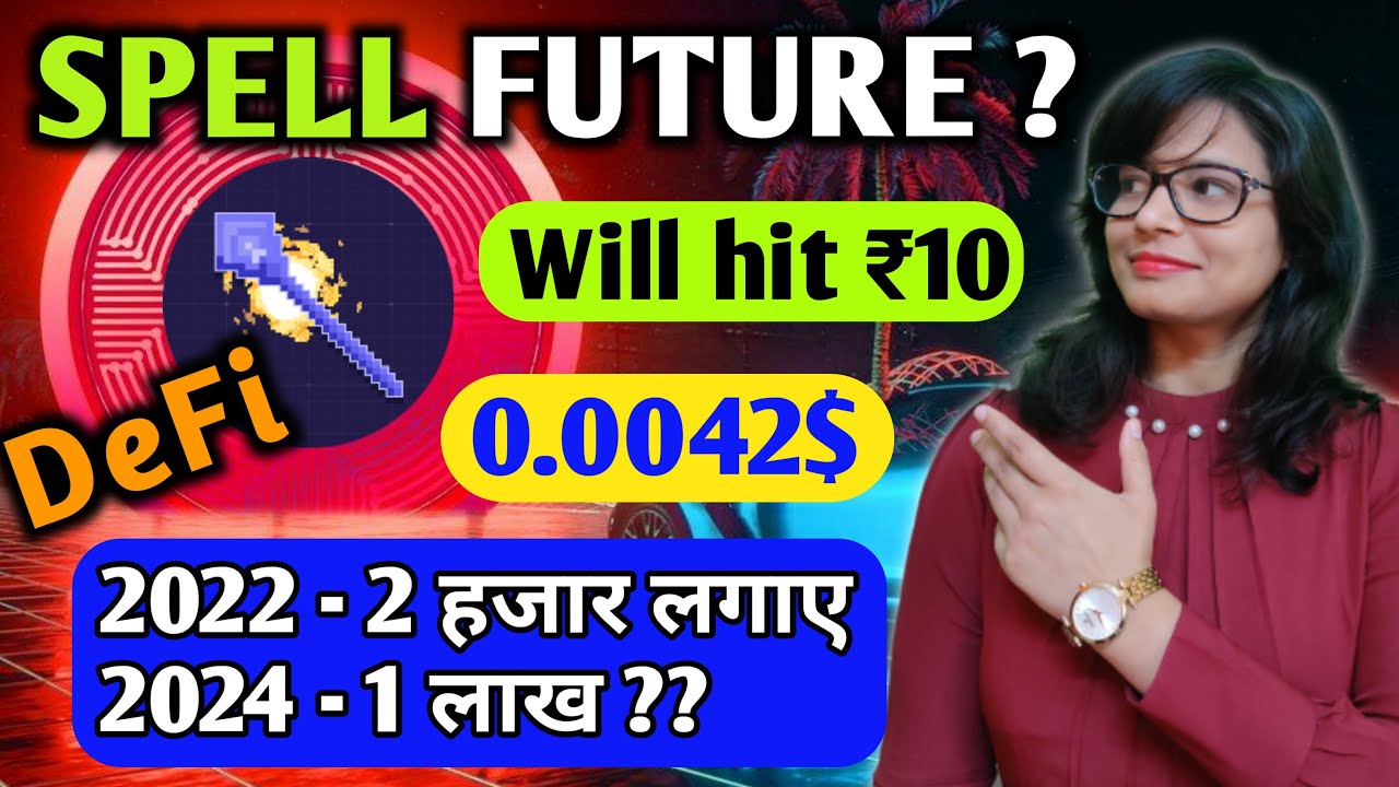 Spell token crypto | केवल हजार रुपये मे जिंदगी बदल देने वाला टोकन | Spell token price prediction