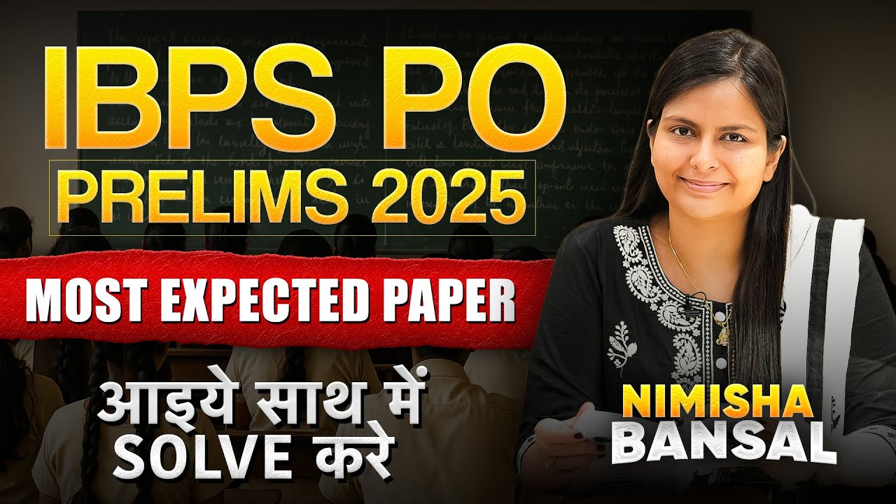 IBPS PO Prelims 2025 | Most Expected Paper |Best Paper Attempting Strategy|Perfection|Nimisha Bansal