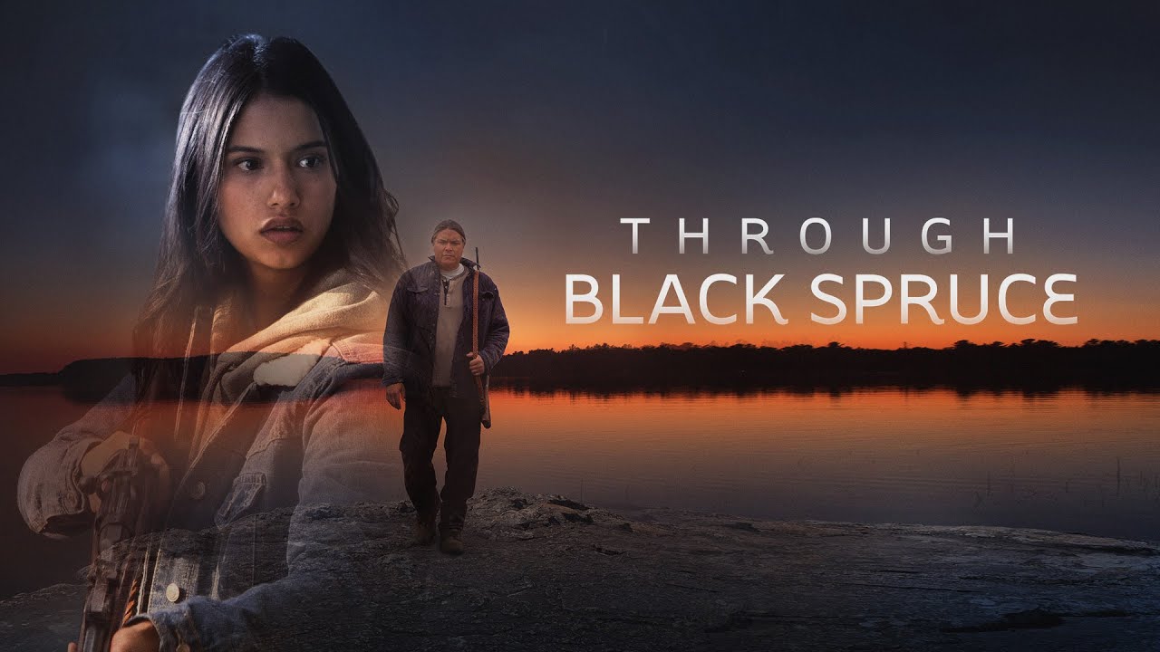 THROUGH BLACK SPRUCE  Official Trailer