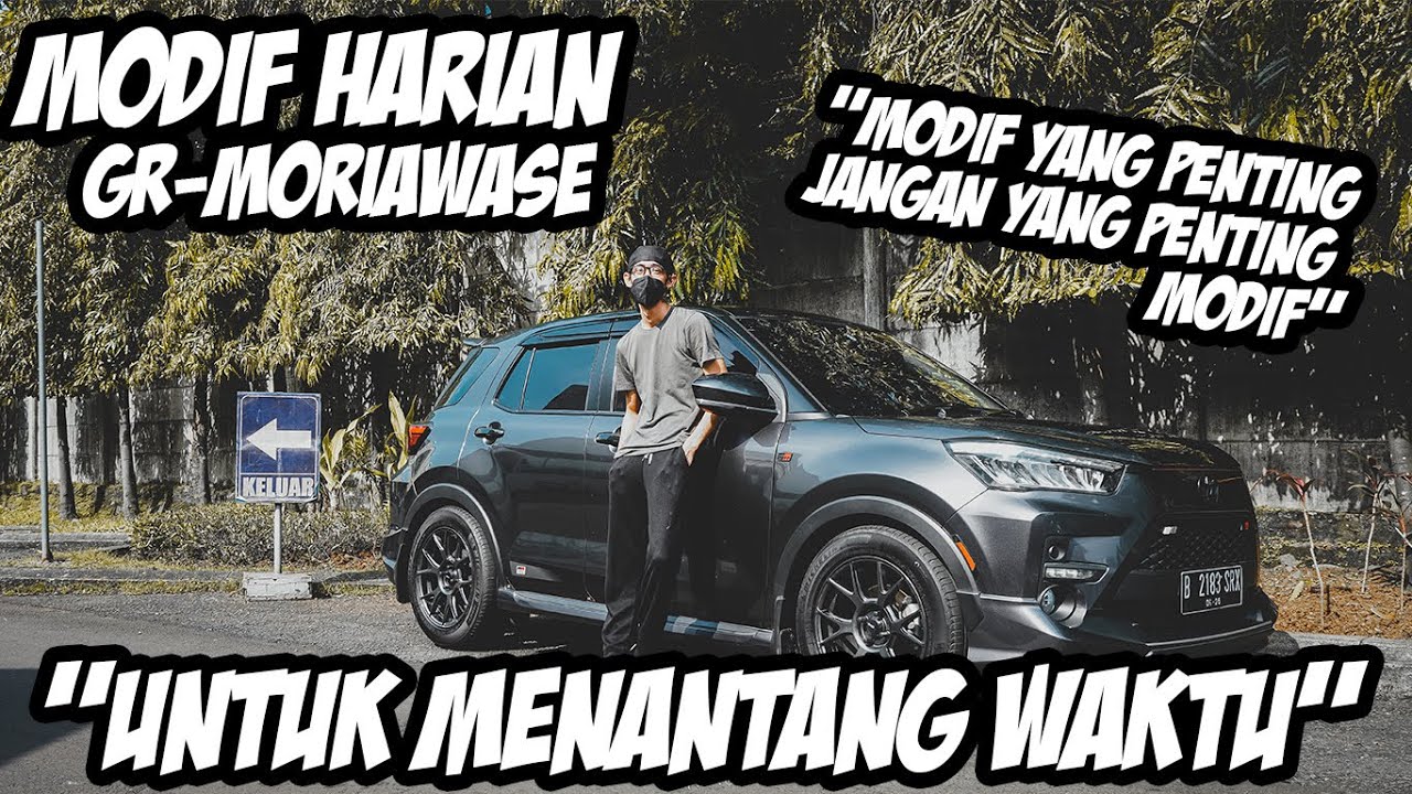 MODIFIKASI RAIZE GRMN CONCEPT ! RAIZE PERTAMA DI HTTYC ! BUAT TIME ATTACK !