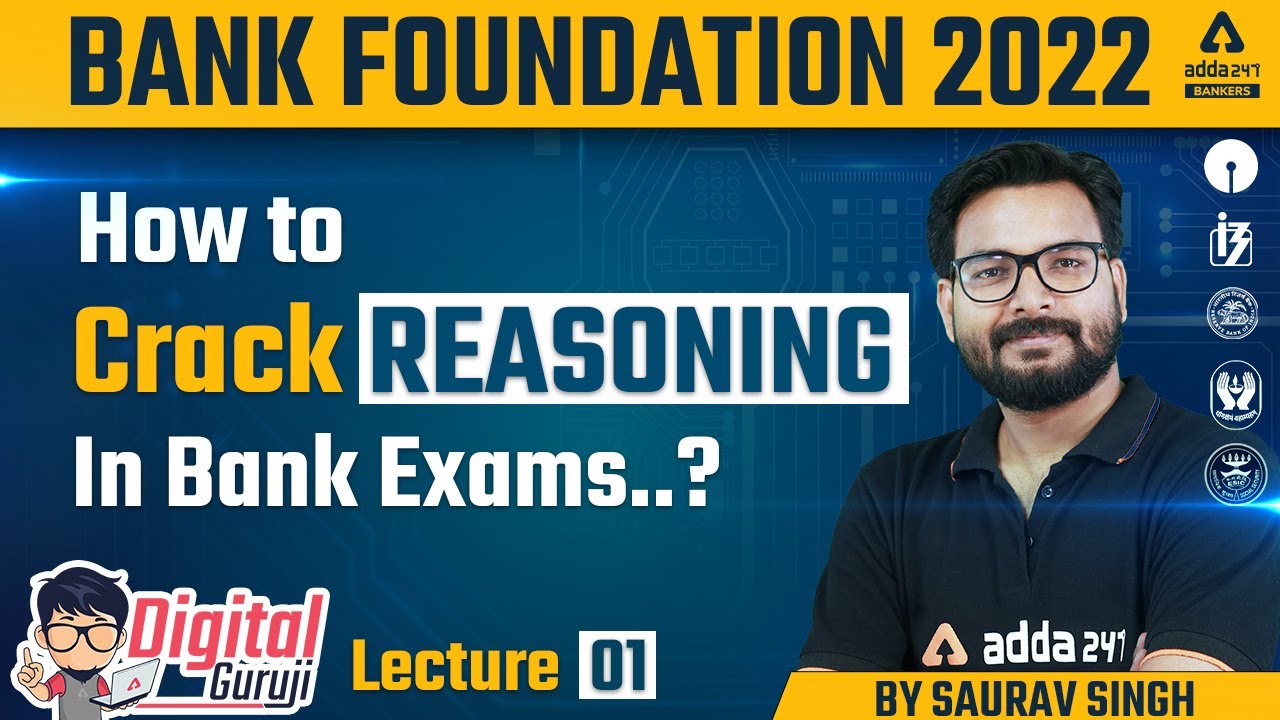 How to Crack Reasoning in Bank Exams 2022 | Saurav Singh | Bank Foundation Classes #1