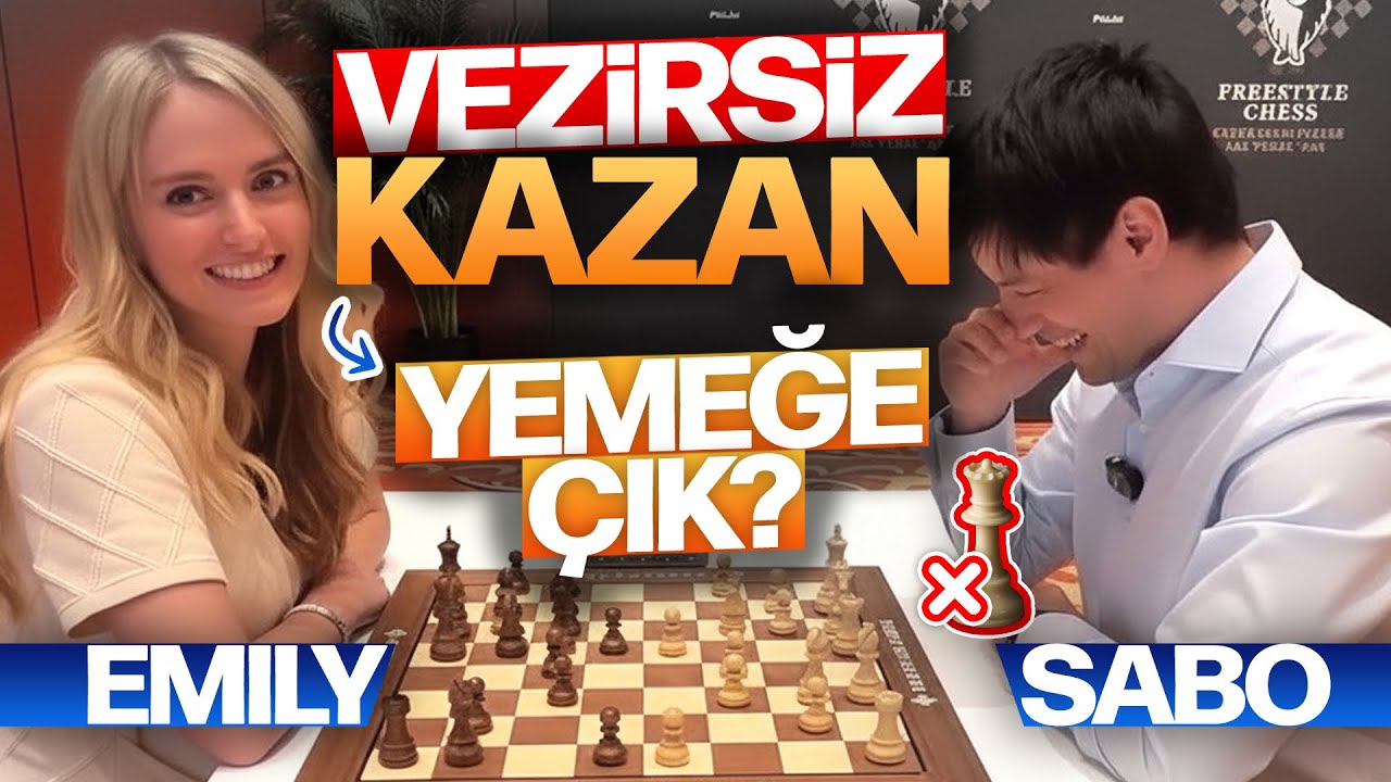 Sabo VEZİRSİZ KAZANIRSA Emily ile BERABER DIŞARI ÇIKACAKLAR | Sabri Can vs. @emilyplayschess