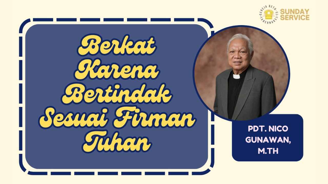 Ibadah Raya 2 (Online, 15 Maret 2026) - Pdt. Nico Gunawan, M.Th - 17.00 WIB