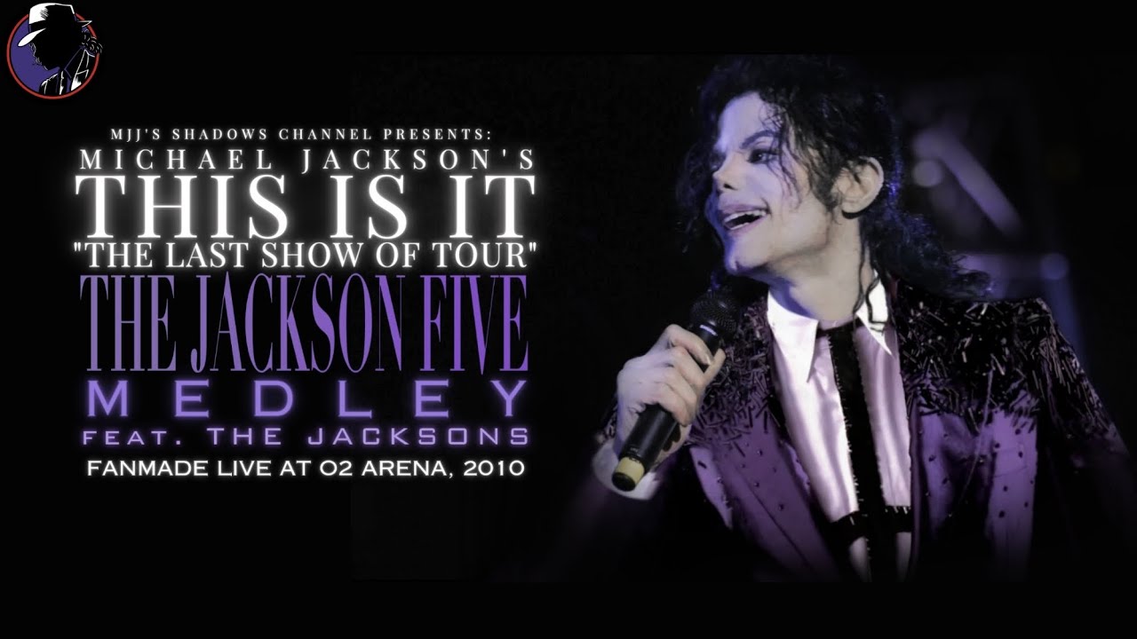 THE JACKSON 5 (MEDLEY) ft. THE JACKSONS |THIS IS IT: 