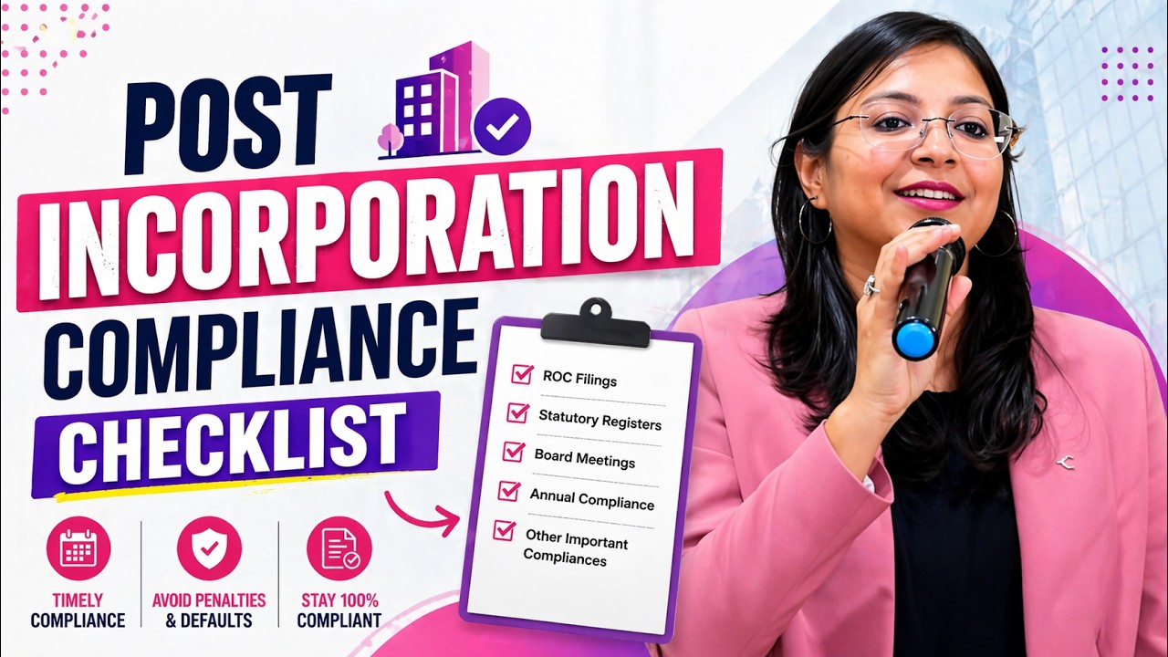 Post Incorporation Compliance Checklist | Don&rsquo;t Miss These After Company Registration