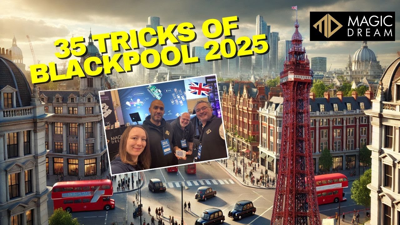 🪄35 TRICKS of BLACKPOOL 2025 Magic Convention - Captured by Magic Dream ! 🎬🤗