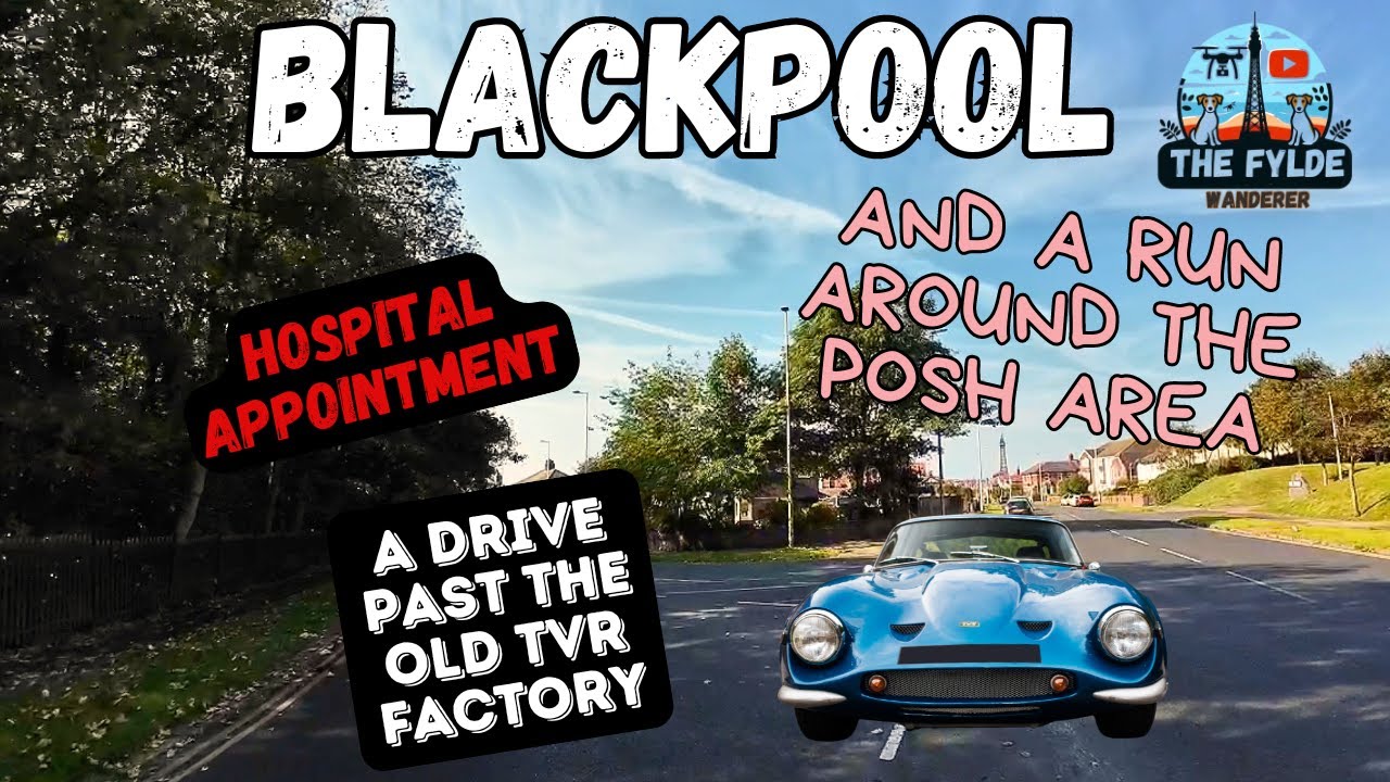 A run around the posh area of Blackpool