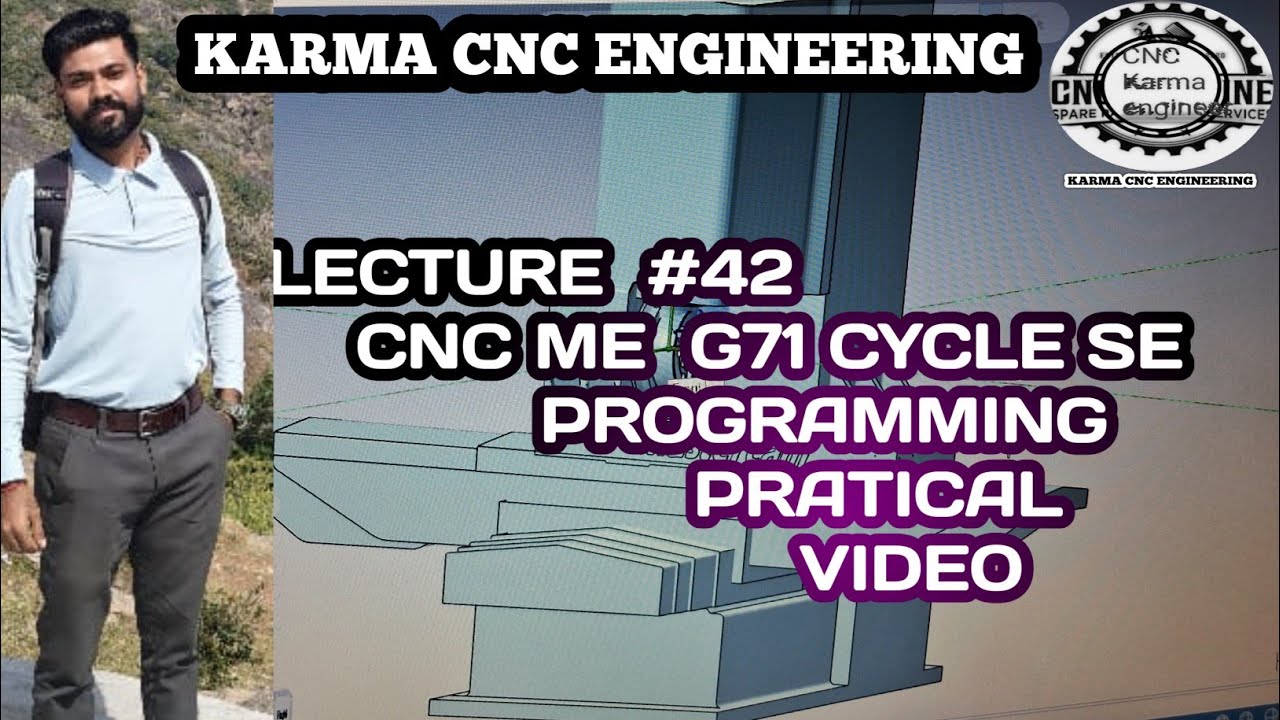 LECTURE #42 CNC ME G71 CYCLE KA USE KARTE HAI PRATICAL VIDEO #CNCSOFTWARE #EDUCATION #MASTERCAM 