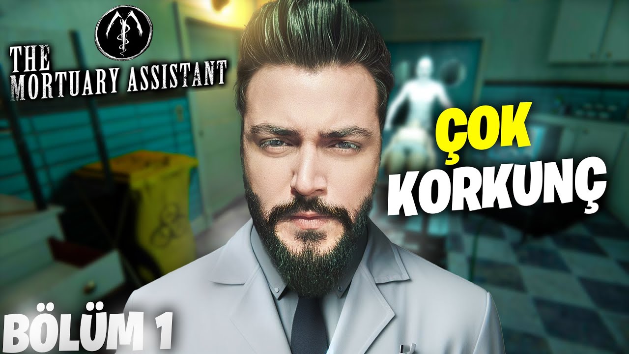 OYNADIĞIM EN GERİCİ  OYUN ! | THE MORTUARY ASSISTANT 1. B&Ouml;L&Uuml;M