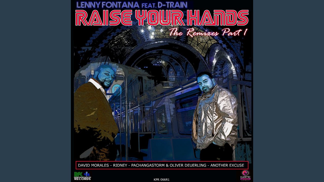 Raise Your Hands (David Morales Nyc Remix)