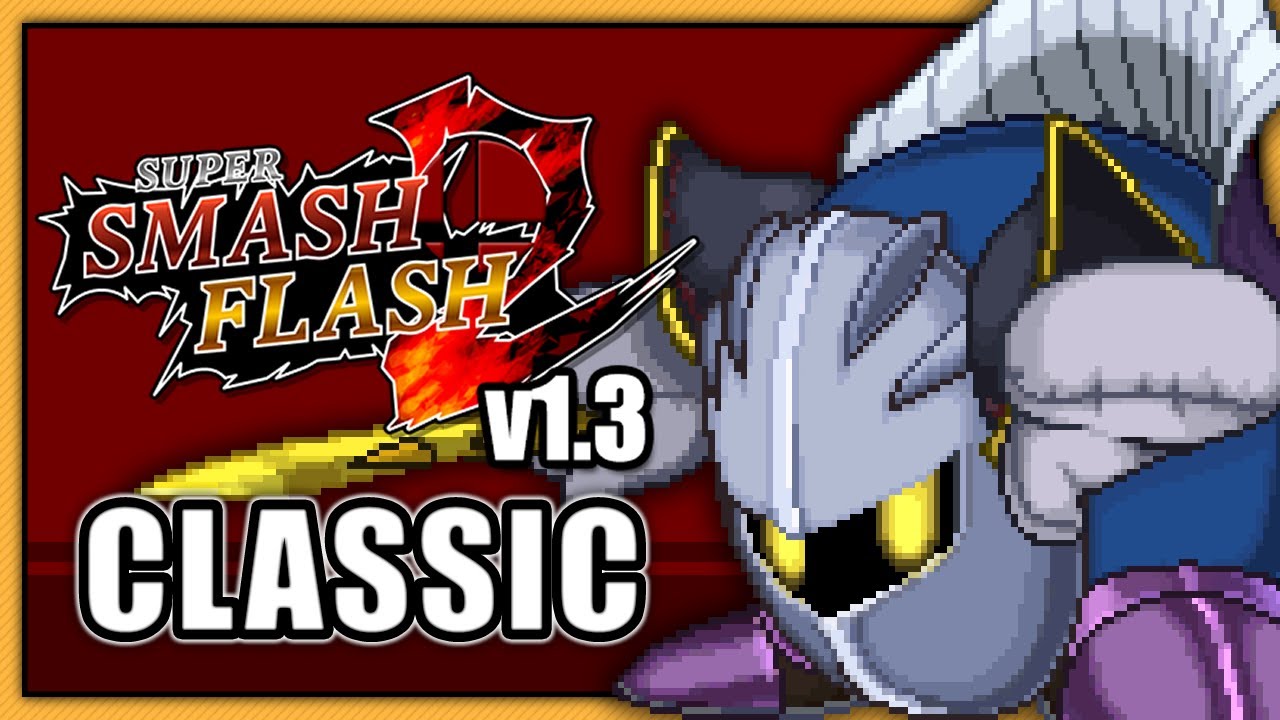 Super Smash Flash 2 (v1.3) - Classic || Meta Knight