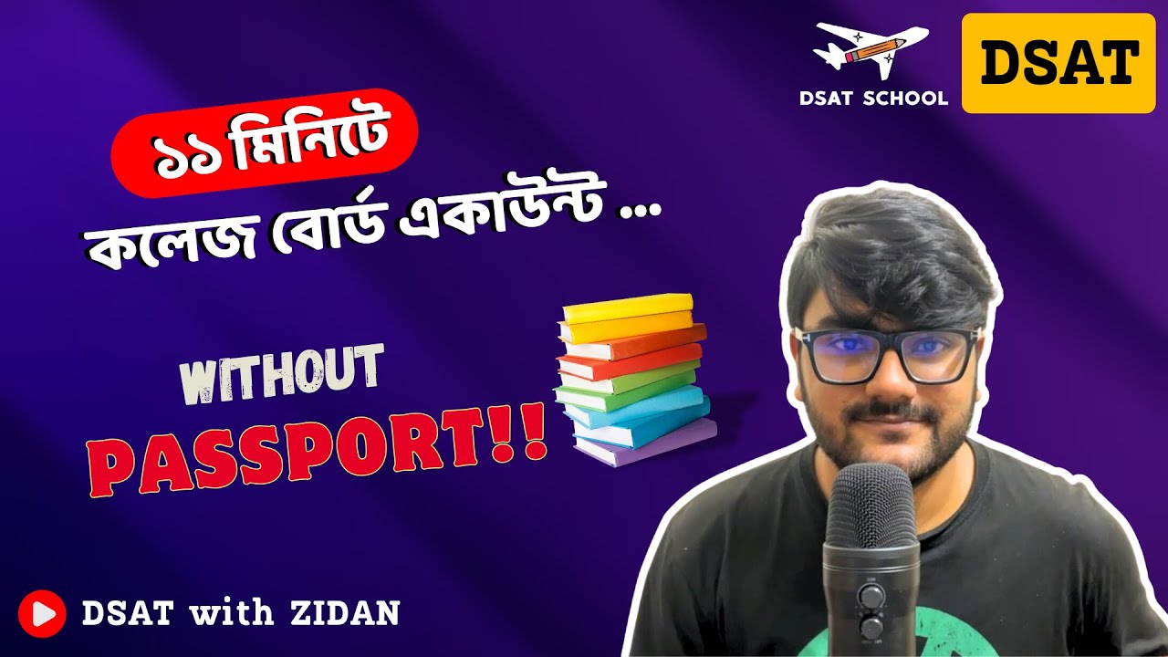How to create a College Board account for DSAT || SAT Bangla Tutorial
