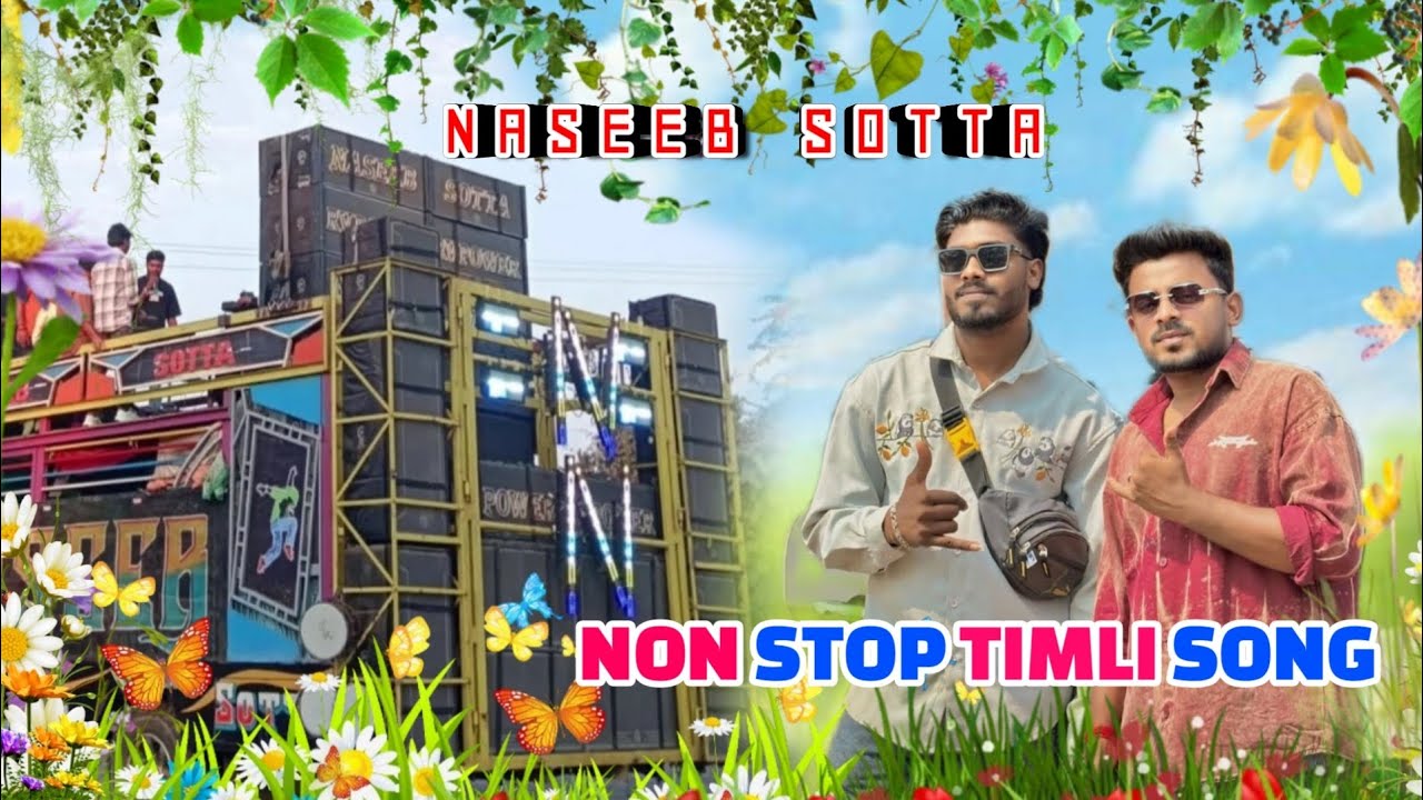  NASEEB SOTTA KA 2026 NON STOP TIMLI SONG  NASEEB STAR KA NEW TIMLI SONG 