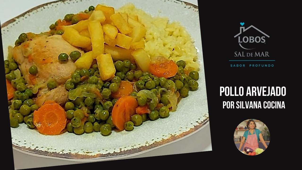 POLLO ARVEJADO por @SilvanaCocina y @Sal Lobos #SaborProfundo