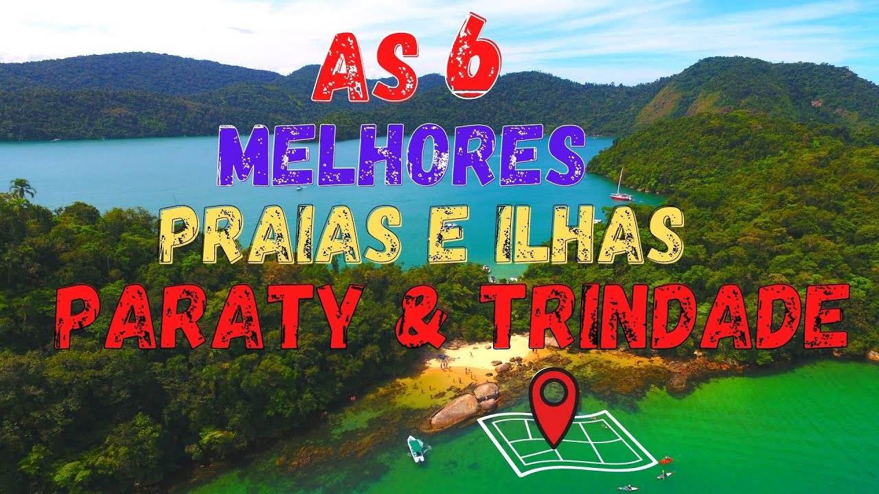 6  Melhores Ilhas e Praias de Paraty - RJ
