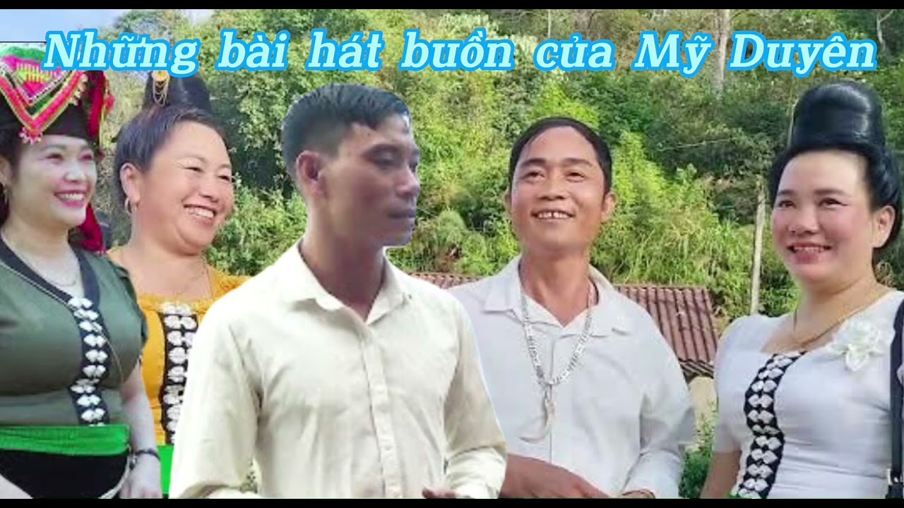 Những bài hát tâm sự của Mỹ Duyên trong gian chồng bỏ đi và những lời động viên của Quàng Lả, nhiều
